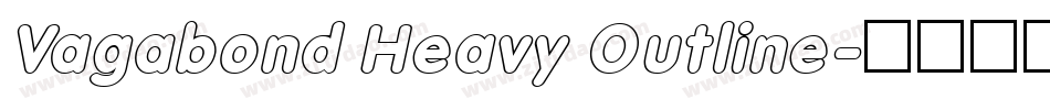 Vagabond Heavy Outline字体转换